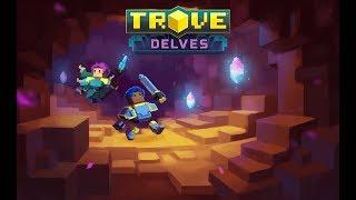 2 Hours of Trove Delves!