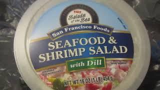 Revisiting San Franscisco Foods Seafood & Shrimp Salad