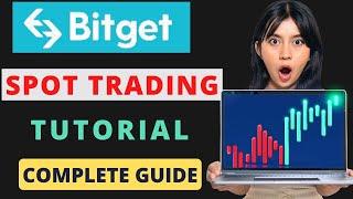 Bitget Spot Trading For Beginners | Bitget Spot Trading Tutorial