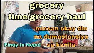 grocery time +minsan okay LNG din na dumestansiya sa kanila