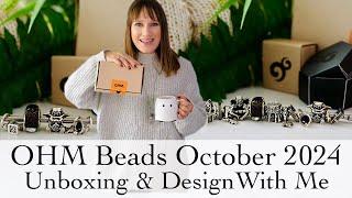 OHM Beads Collection | The October 2024 Release | Charm Bracelet DESIGN WITH ME | Fall Jewelry