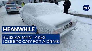 Russian Man Takes 'Iceberg Car' for a Drive | The Moscow Times