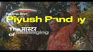 Miles SOBA Masterclass with Advertising Legend, Piyush Pandey.