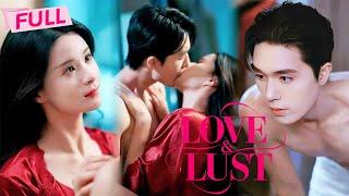 [MULTI SUB] Love and Lust【Full】My scheming FWB wants to be my real husband | Drama Zone