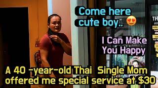 A 40-year-old Thai single mom at a massage shop offers a s happy  special service | thai girlfriend