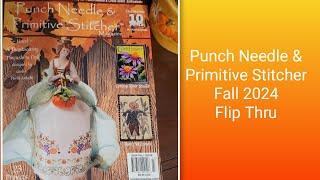 Flosstube Extra: Punch Needle and Primitive Stitcher Fall 2024 Flip Thru