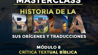 Masterclass Historia de la Biblia Sus Orígenes y Traducciones