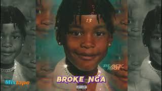 Blxck RIOTT - Broke NGA (Official Audio)