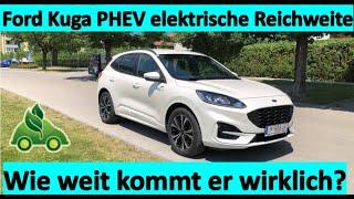 Ford Kuga Plug-In Hybrid Reichweiten-Test