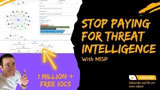 MISP Install - 1 Million (+) Free IoCs in 10 Minutes!