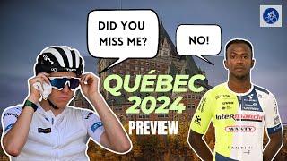 Grand Prix de Quebec 2024 - Did You Miss Tadej Pogacar?! PREVIEW