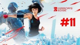 Mirror's Edge | Walkthrough Without Commentary | #11