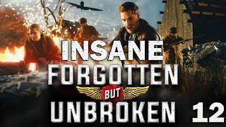 Forgotten but Unbroken - Insane - Episode 12