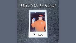 “MILLION DOLLAR SIGMA” - A Parody of Tommy Richman’s MILLION DOLLAR BABY