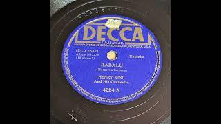 Henry King & His Orchestra - Babalu