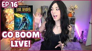 Go Boom Live Ep 32! Soul Reaver Remastered