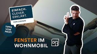 Fenster im Wohnmobil: Typen, Bedienung & Lüftung | Einfach. Clever. Erklärt. | Carado