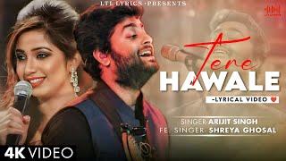 Tere Hawale (LYRICS) Arijit Singh & Shreya Ghoshal | Pritam | Aamir Khan, Kareena Kapoor