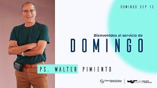 Incitar a Dios - Ps. Walter Pimiento | 15 septiembre 2024