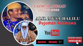 Dujuman Adamawa Official Audio By Sarkin Waka Naziru M Ahmad