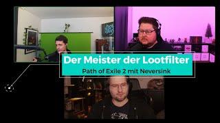 Path of Exile 2: Der Meister der Lootfilter (#kaffeetalk mit neversink & @jarzuul )