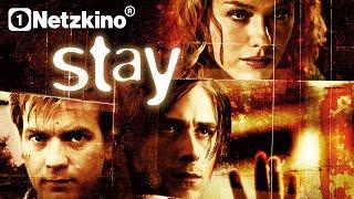 Stay (MYSTERY THRILLER with RYAN GOSLING & EWAN McGREGOR Movies German complete, Mystery full movie)