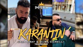 Jala Brat & Buba Corelli - Karantin