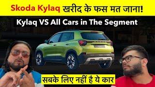 Skoda Kylaq खरीद कर फस मत जाना! 🫵 Kylaq Vs All Other Cars In the Segment 