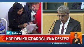 HDP'den Kılıçdaroğlu'na destek! - Atv Haber 3 Mart 2020