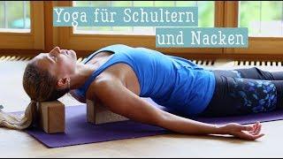 Yoga für Schultern und Nacken | Entspannung Schultern und Nacken | Übungen Schultern und Nacken