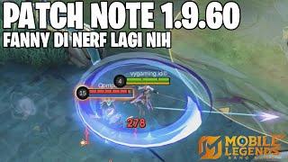 FANNY NERF, GLOO BUFF, KIMMY NERF, GORD REVAMP - PATCH NOTE 1.9.60 MOBILE LEGENDS