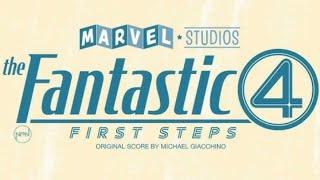 The Fantastic Four: First Steps - Full Main Theme By Michael Giacchino