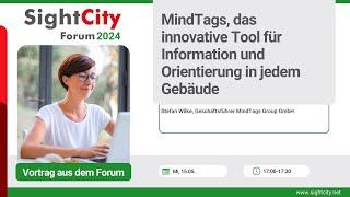 SCForum 2024: MindTags, das innovative Tool für Information und Orientierung in jedem Gebäude