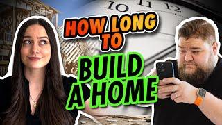 It Takes How Long to Build a New Home? | The REAL Timeline for Buying New Construction