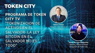 Tokenizacion de activos financieros en El SalvadorExperto revela las claves de la Tokenización 