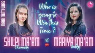 Maha Menti Wars️| Class 10 Chemistry VS Biology | Shilpi Mam vs Mariya Mam |Who will win this Time?