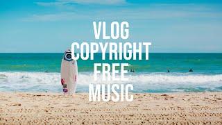 [No Copyright Music] Bright Summer Vibe BGM | Roa - Summer Air | Vlog No Copyright Music