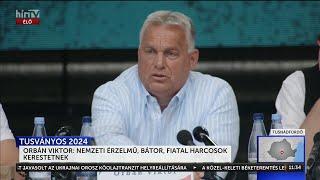 Tusványos 2024 - Orbán Viktor beszéde - HÍR TV