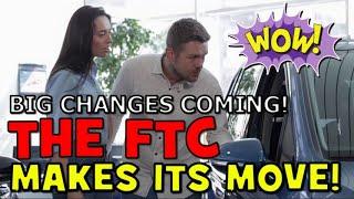 FTC 'CARS' RULES ARE COMING FOR CAR DEALERS in 2025 (Huge benefit for Car Buyers) The Homework Guy