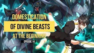 Domestication Of Divine Beasts At The Beginning 14