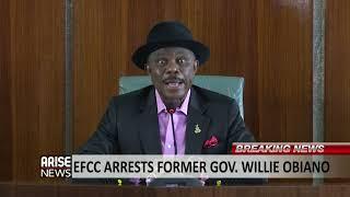 EFCC ARRESTS FORMER GOV. WILLIE OBIANO - ARISE NEWS REPORT