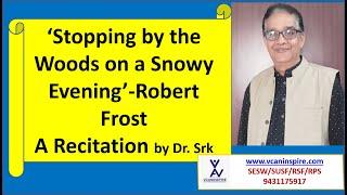 #recitation #stoppingbywoodsonasnowyevening #robertfrost #elocution #howtorecite#vcaninspire