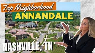 Annandale Neighborhood | Moving to Nashville TN | Buying a home in Nashville or Brentwood, TN