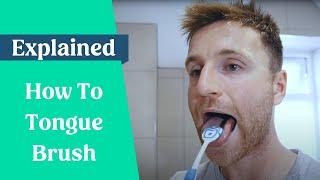 How To Brush Your Tongue