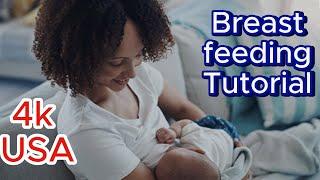 [4k USA] Breastfeeding Tutorial|  breastfeeding| Breastfeeding for new moms| Breastfeeding education