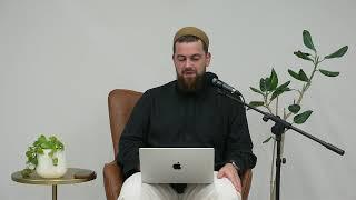 Thirty & Up | Treasury of Imam Al-Ghazāli | Class 15 | Ustadh AbdelRahman Murphy