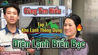 Top 7 loại kho lạnh thông dụng nhất hiện nay ở các cơ sở kinh doanh - #20 Kiến thức điện lạnh