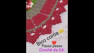 #Bico Coroapor @Crochê da lùh 