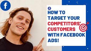 How To Steal Your Competitors' Customers With Facebook Ads in 2021!