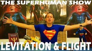 The Superhuman Show | 3 Keys For Levitation & Flight | Episode 2